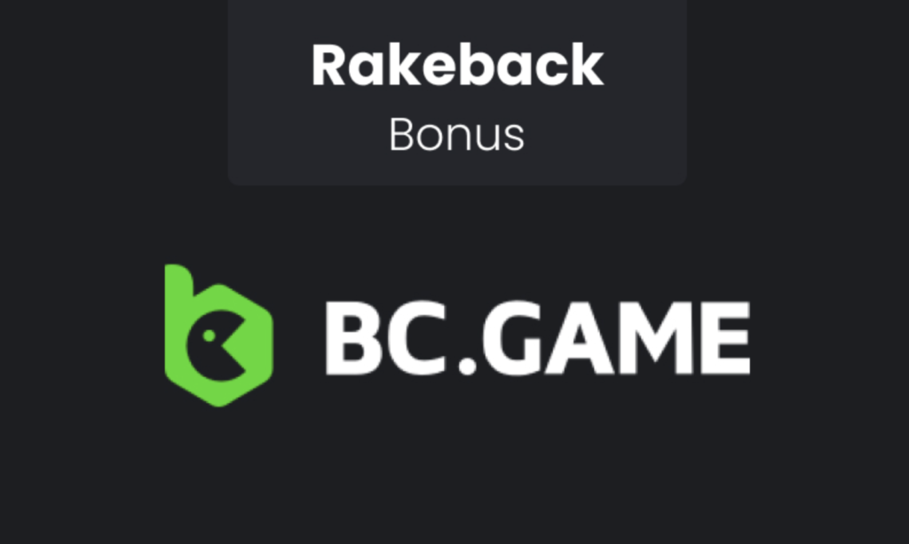 BC.game rakeback bonus